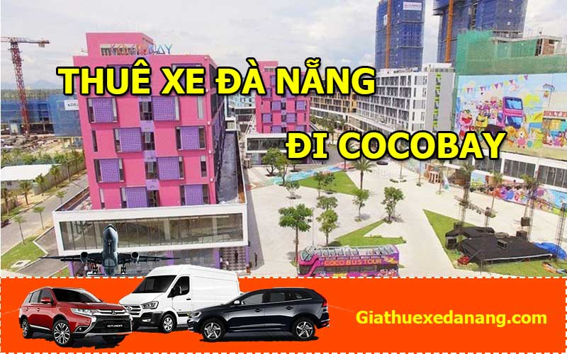 thue-xe-da-nang-di-cocobay