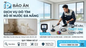 Dịch vụ dò tìm rò rỉ nước Bảo Ân Đà Nẵng